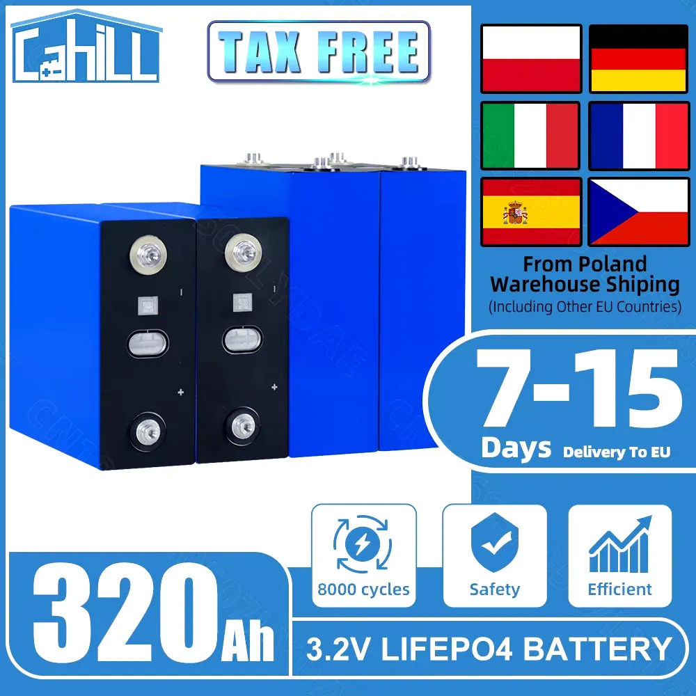 Grade a 8000 Cycle 320Ah Lifepo4 Battery 3.2V Lithium Iron Phosphate Rechargeable Cell for DIY 12V 24V RV Solar Camping EU Stock